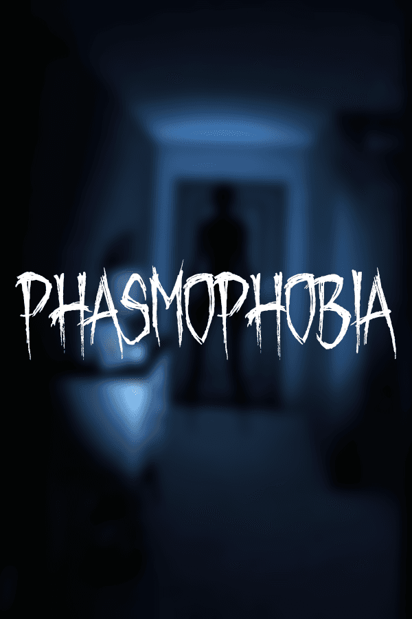 Phasmophobia