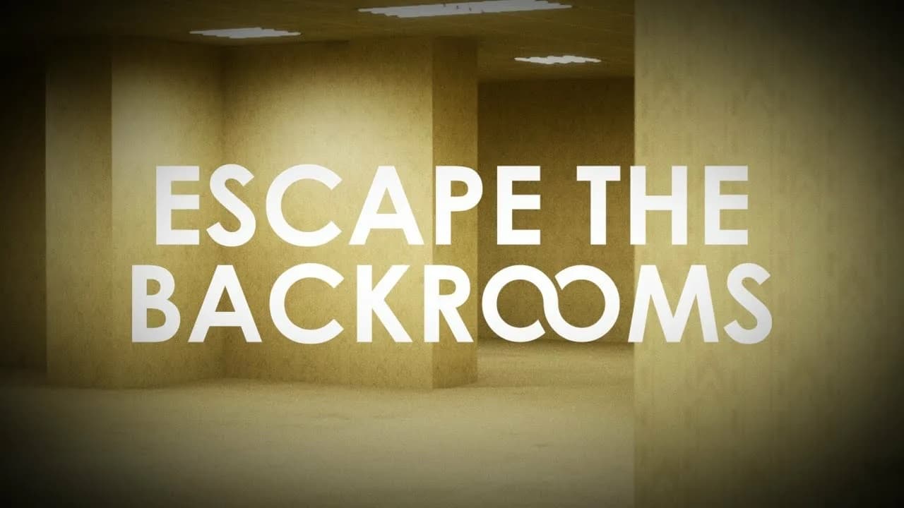 Escape the Backrooms